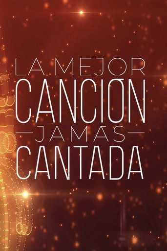 Poster for La mejor canción jamás cantada