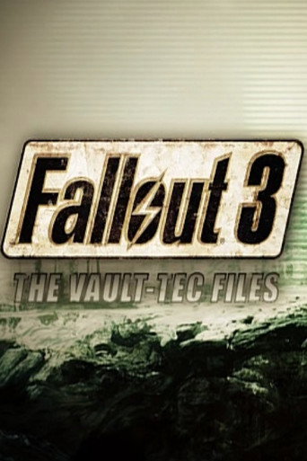 Poster for The Making of Fallout 3: The Vault-Tec Files