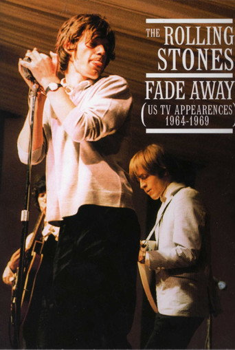 Poster for The Rolling Stones: Fade Away - The US TV Appearances 1964-1969