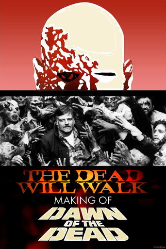 Poster for The Dead Will Walk: The Making of Dawn of the Dead