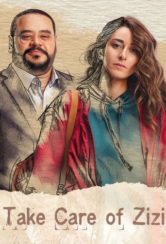 Poster for Take Care of Zizi