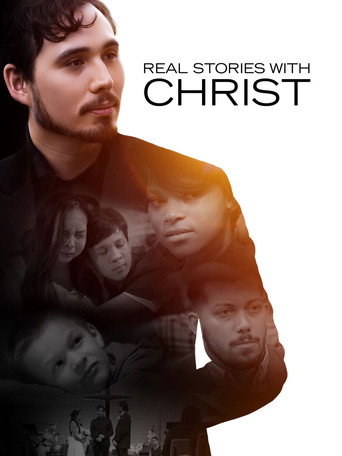 Poster for Real Stories with Christ