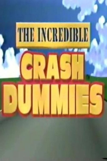 Poster for The Incredible Crash Dummies