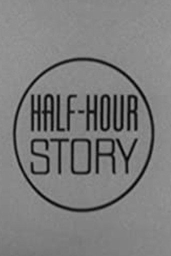 Poster for Half Hour Story