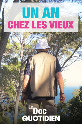 Poster for Le doc Quotidien - Un an chez les vieux