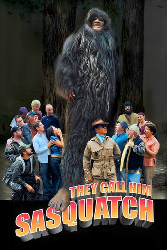Poster for They Call Him Sasquatch