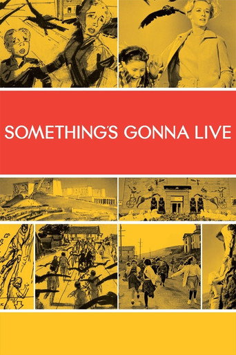 Poster for Something's Gonna Live