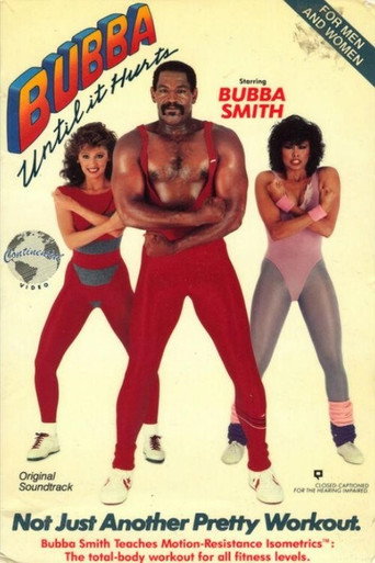 Poster for Bubba Until It Hurts