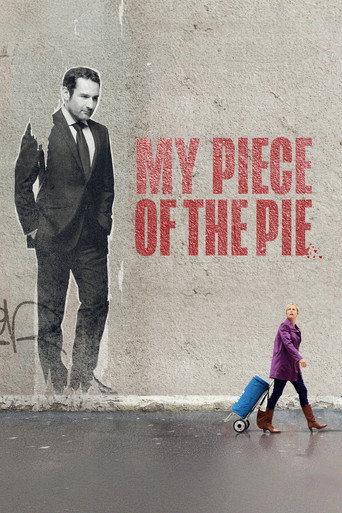 Poster for My Piece of the Pie
