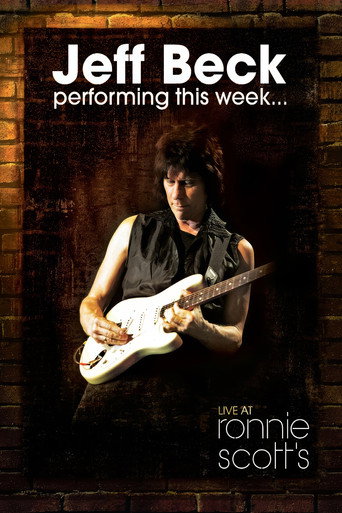 Poster for Jeff Beck: Performing This Week... Live At Ronnie Scott's