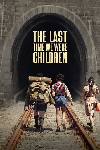 Poster for The Last Time We Were Children