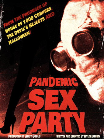 Poster for Pandemic Sex Party