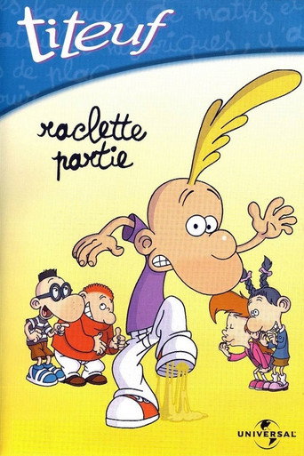 Poster for Titeuf - Vol. 3 - Raclette partie