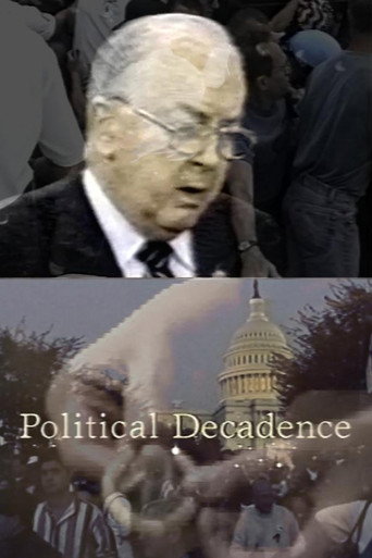 Poster for Political Decadence