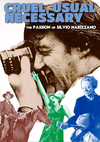 Poster for Cruel, Usual, Necessary: The Passion of Silvio Narizzano