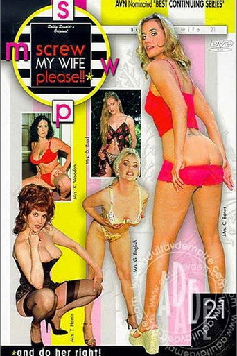 Poster for Screw My Wife, Please! 21: And Do Her Right!