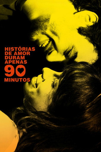 Poster for Love Stories Only Last 90 Minutes