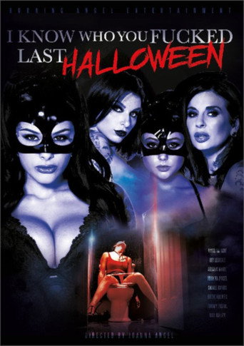 Poster for I Know Who You Fucked Last Halloween