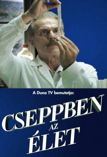 Poster for Cseppben az élet