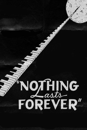 Poster for Nothing Lasts Forever