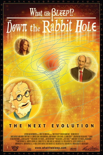 Poster for What the Bleep! Down the Rabbit Hole