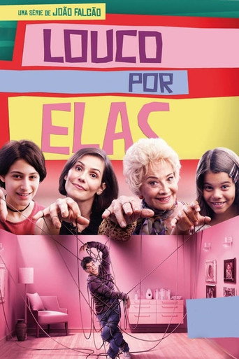 Poster for Louco Por Elas