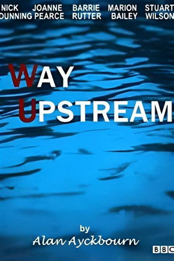 Poster for Way Upstream