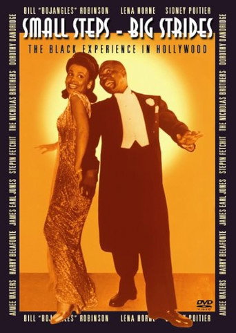 Poster for Small Steps, Big Strides: The Black Experience in Hollywood