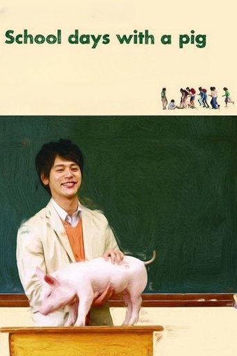Poster for School Days with a Pig