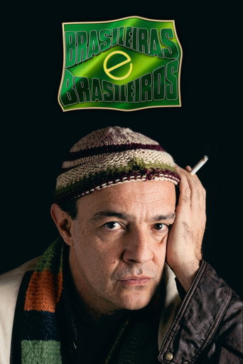 Poster for Brasileiras e Brasileiros