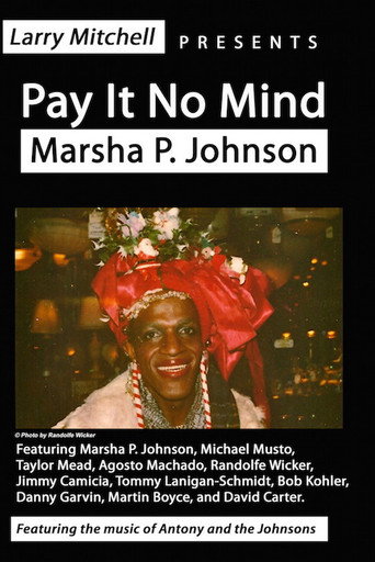 Poster for Pay It No Mind: Marsha P. Johnson