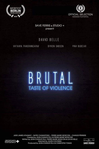 Poster for Brutal A Taste of Violence.