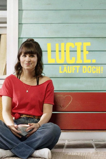 Poster for Lucie. Läuft doch!