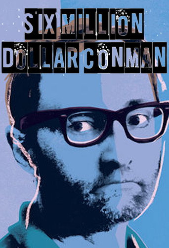 Poster for Six Million Dollar Conman