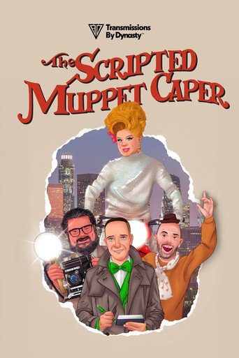 Poster for The Scripted Muppet Caper