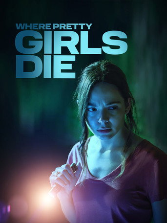 Poster for Where Pretty Girls Die