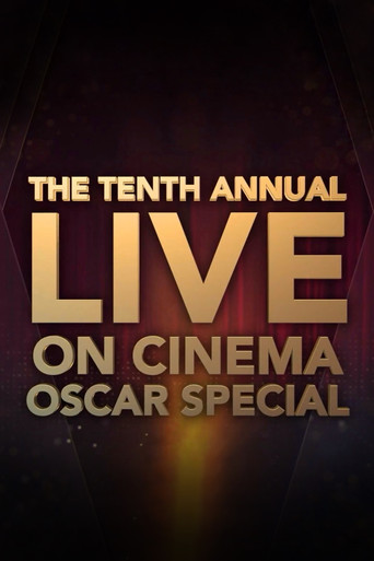 Poster for The 10th Annual On Cinema Oscar Special