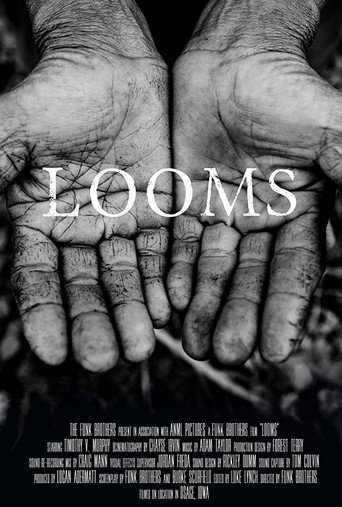 Poster for LOOMS