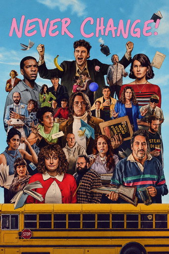 Poster for Never Change!