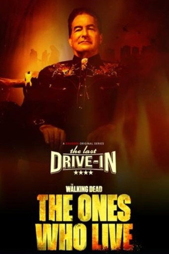 Poster for The Last Drive-in: The Walking Dead - The Ones Who Live