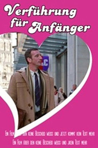 Poster for Verführung für Anfänger