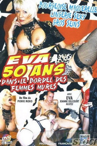 Poster for Eva 50 ans dans le bordel des femmes mures