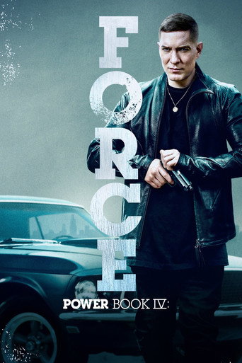 Poster for Power Book IV: Force