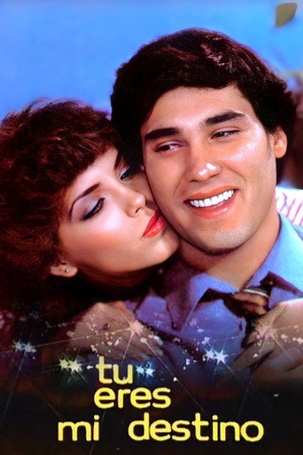 Poster for Tú eres mi destino