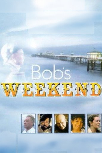 Poster for Bob's Weekend
