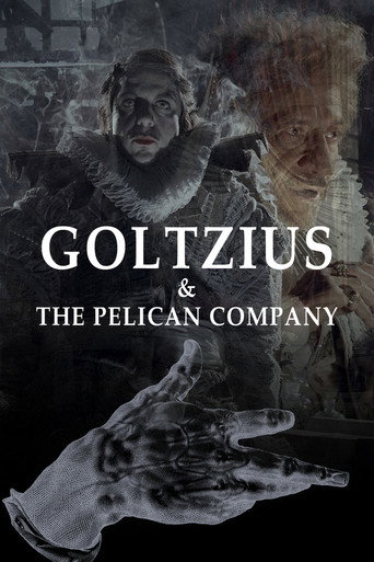 Poster for Goltzius & the Pelican Company