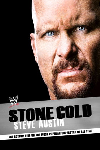 Poster for Stone Cold Steve Austin: The Bottom Line on the Most Popular Superstar of All Time