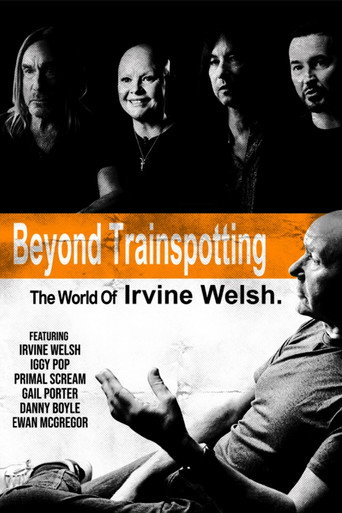 Poster for Beyond Trainspotting: The World of Irvine Welsh