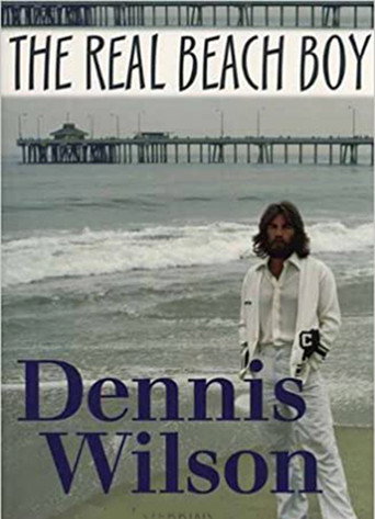 Poster for Dennis Wilson: The Real Beach Boy