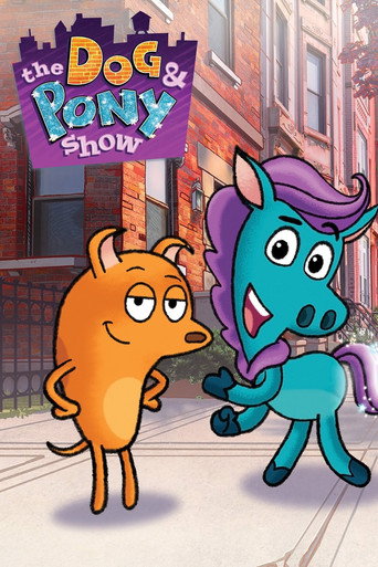 Poster for The Dog & Pony Show